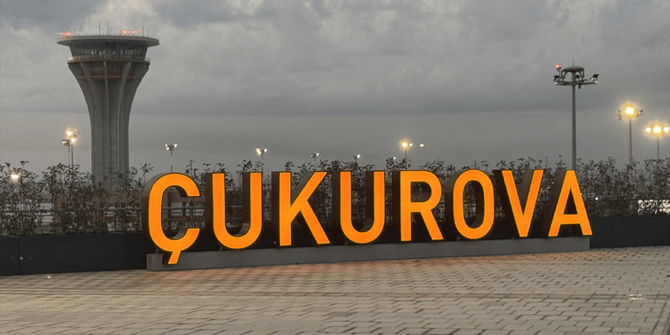 Çukurova Havalimanında Hizmetinizdeyiz